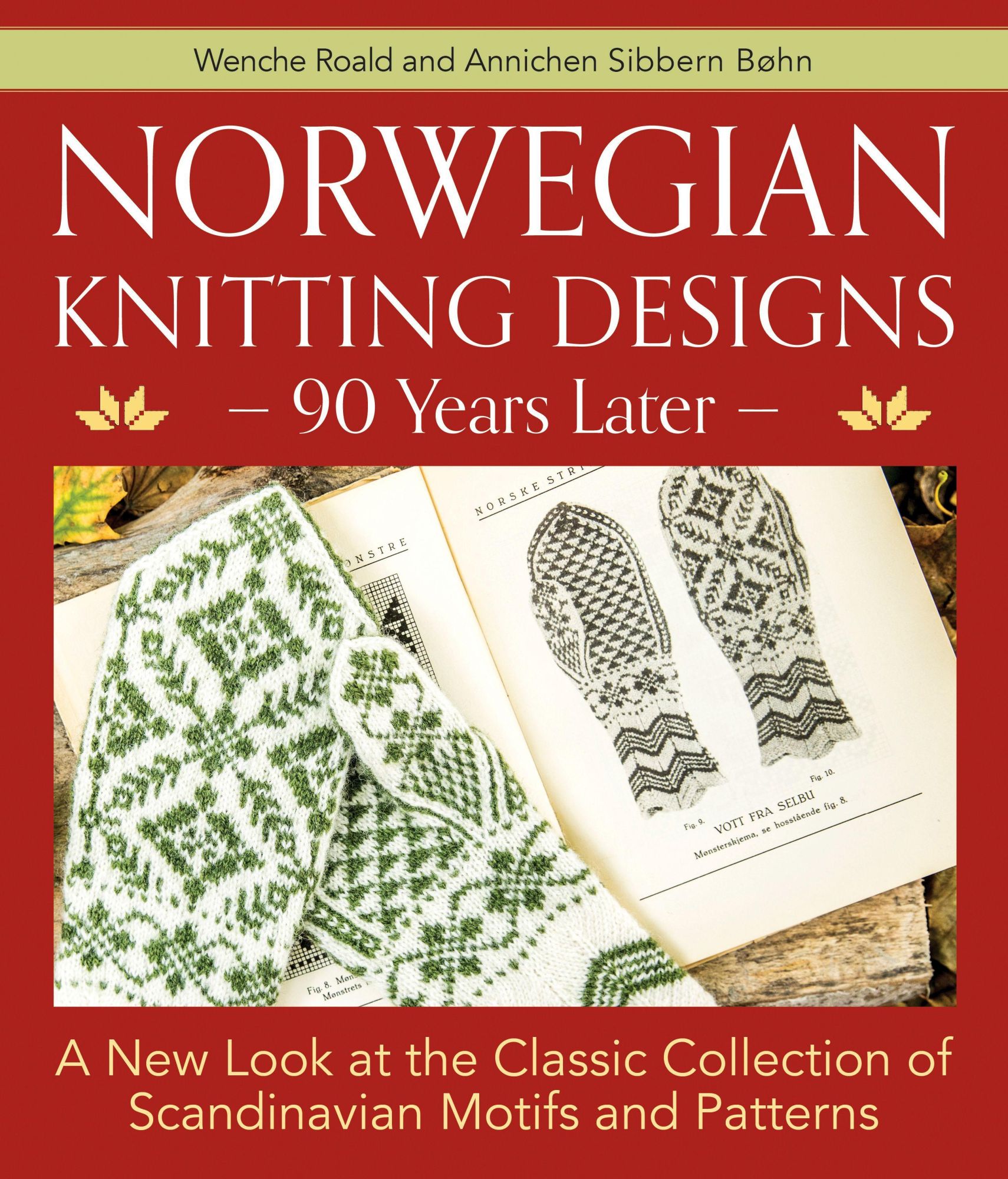 Cover: 9781570769894 | Norwegian Knitting Designs - 90 Years Later | Wenche Roald (u. a.)
