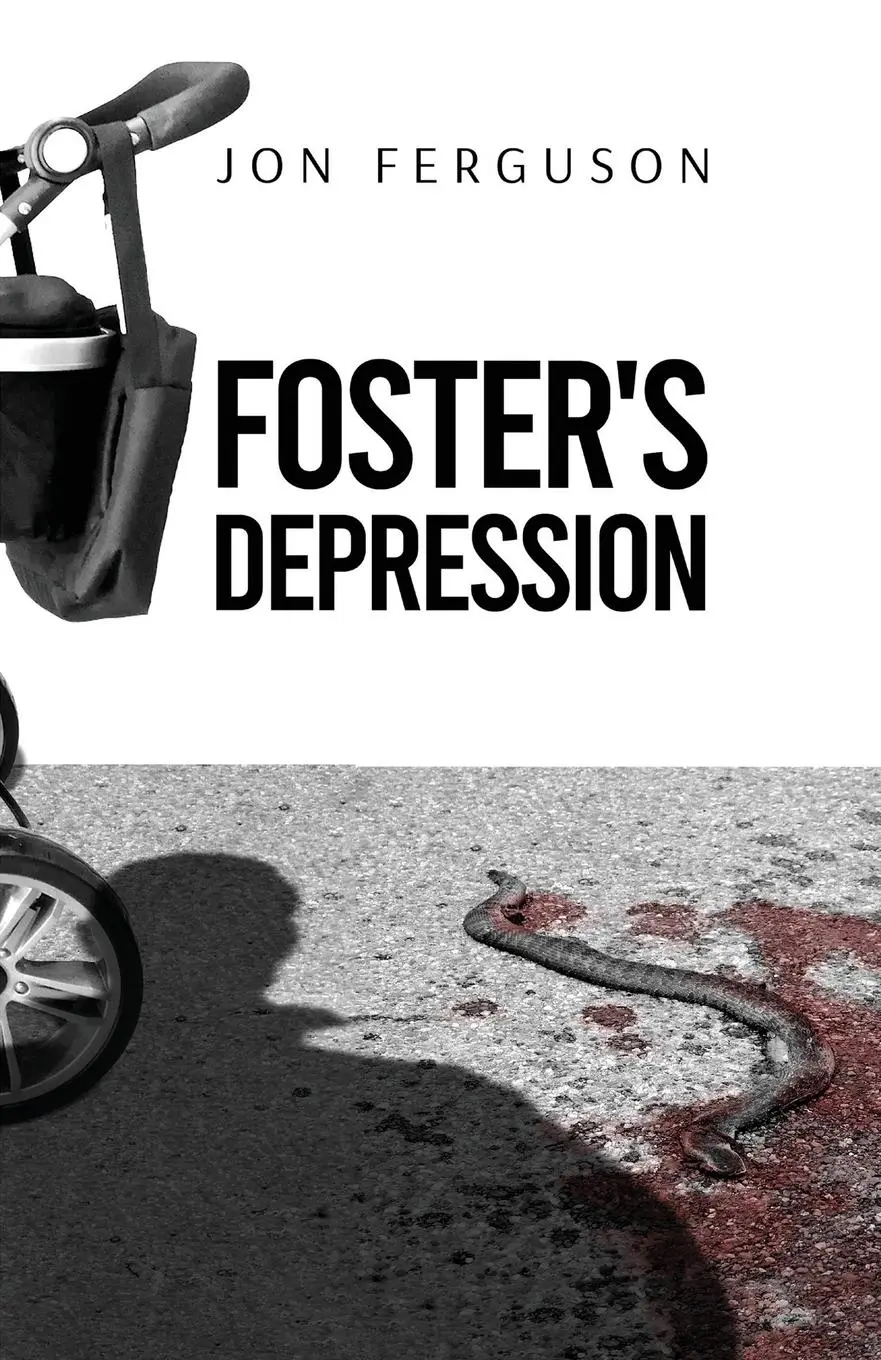 Cover: 9781911249894 | Foster's depression | Jon Ferguson | Taschenbuch | Englisch | 2022