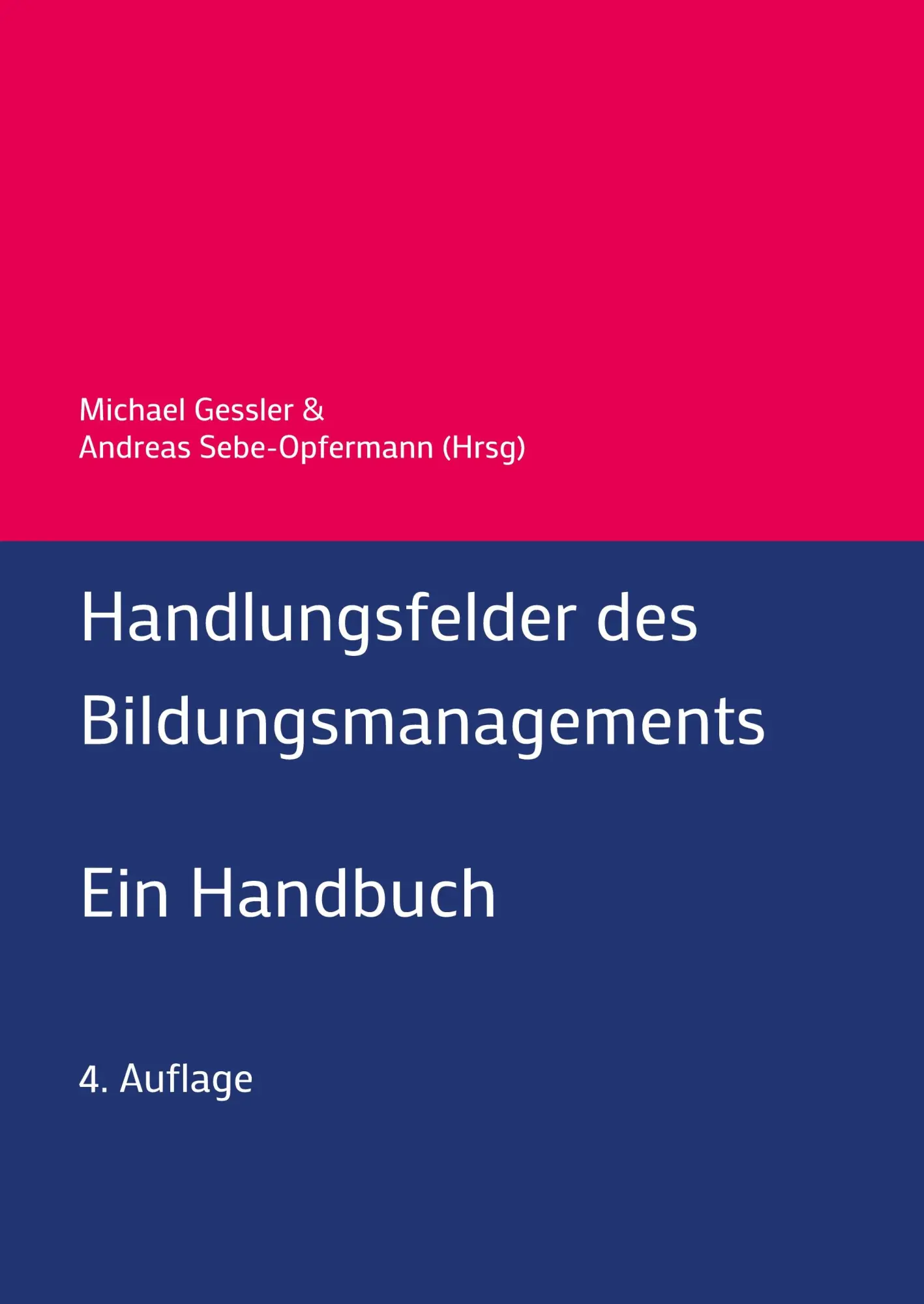 Cover: 9783384449894 | Handlungsfelder des Bildungsmanagements | Ein Handbuch | Buch | 532 S.