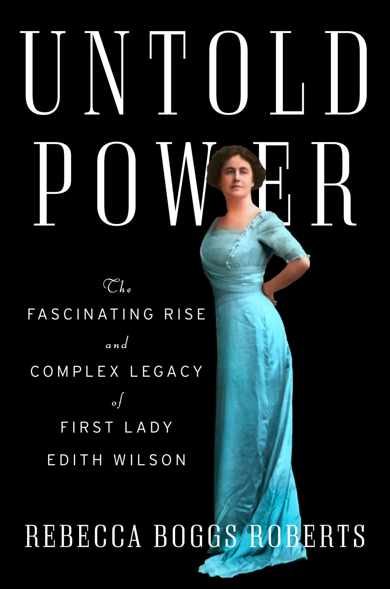 Cover: 9780593489994 | Untold Power | Rebecca Boggs Roberts | Buch | Englisch | 2023