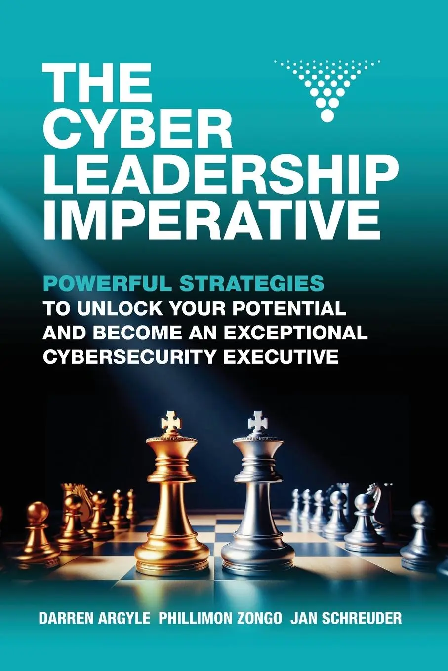 Cover: 9781763599994 | The Cyber Leadership Imperative | Phillimon Zongo (u. a.) | Buch