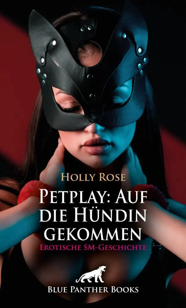 Cover: 9783759059994 | Petplay: Auf die Hündin gekommen Erotische SM-Geschichte + 1...