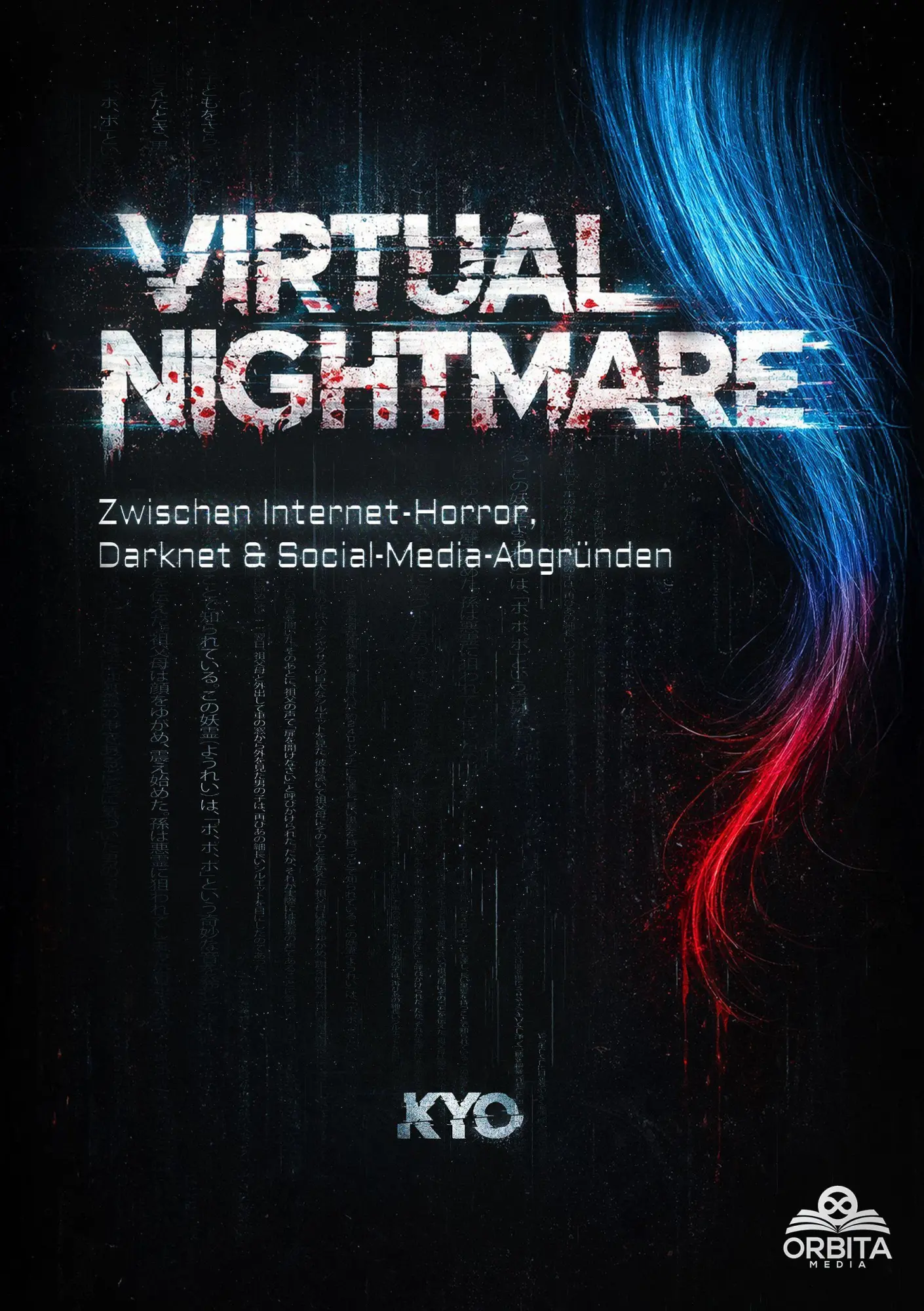 Cover: 9783989359994 | Virtual Nightmare | Kyo | Taschenbuch | 264 S. | Deutsch | 2026