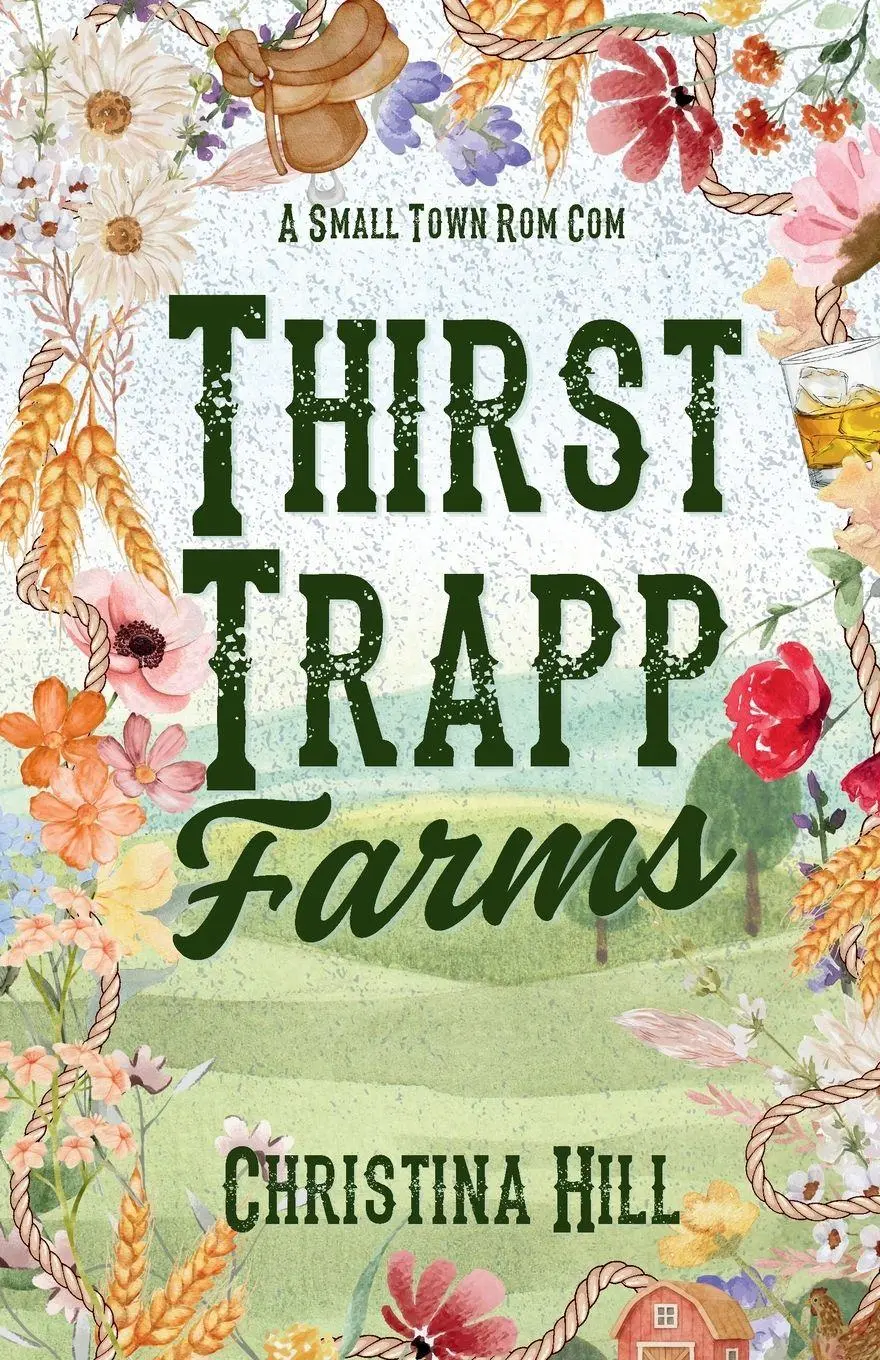 Cover: 9798985719994 | Thirst Trapp Farms | Christina Hill | Taschenbuch | Englisch | 2023
