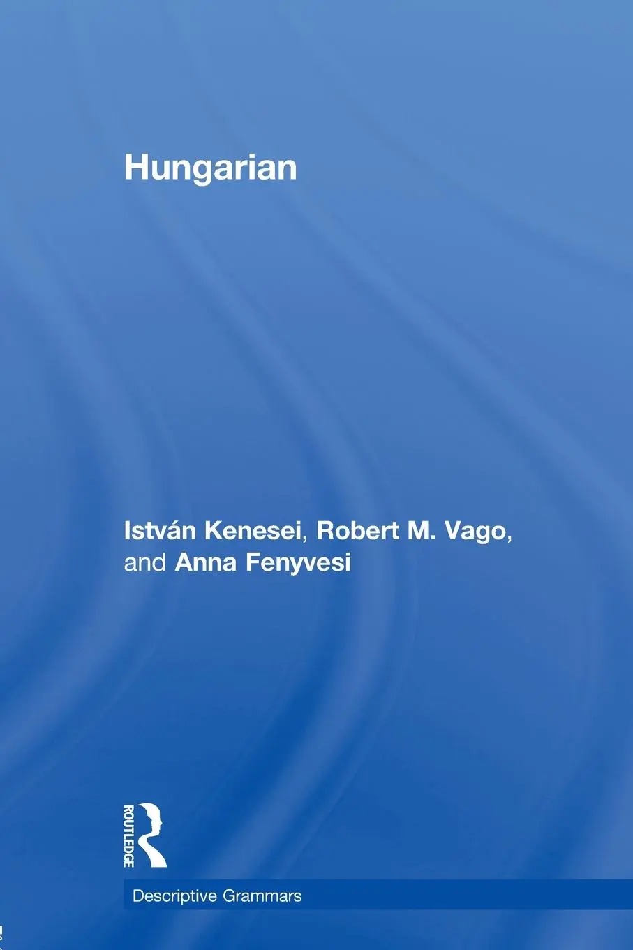 Cover: 9780415600095 | Hungarian | Istvan Kenesei (u. a.) | Taschenbuch | Englisch | 2010