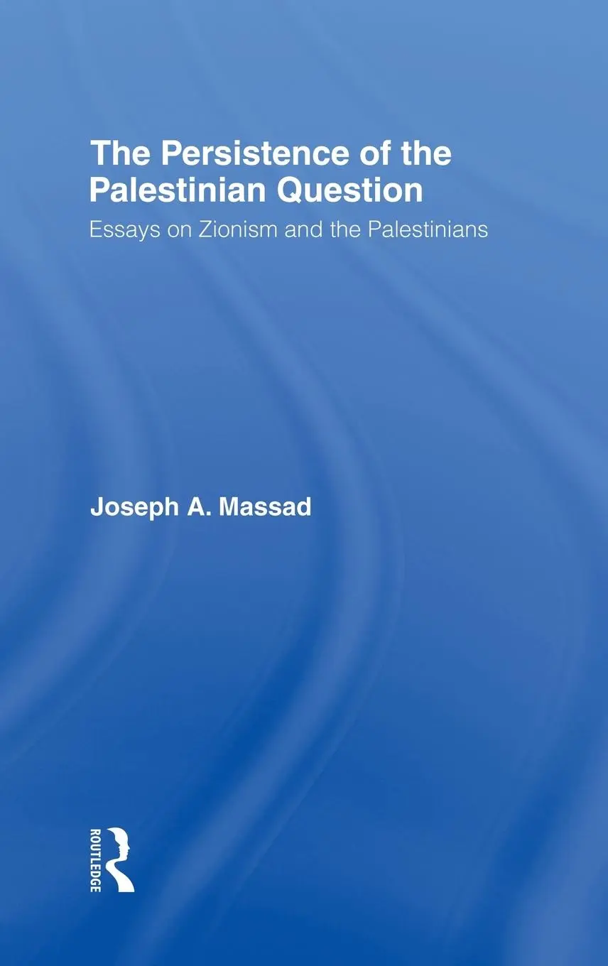 Cover: 9780415770095 | The Persistence of the Palestinian Question | Joseph Massad | Buch
