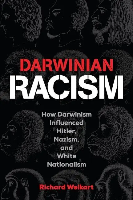 Cover: 9781637120095 | Darwinian Racism: How Darwinism Influenced Hitler, Nazism, and...