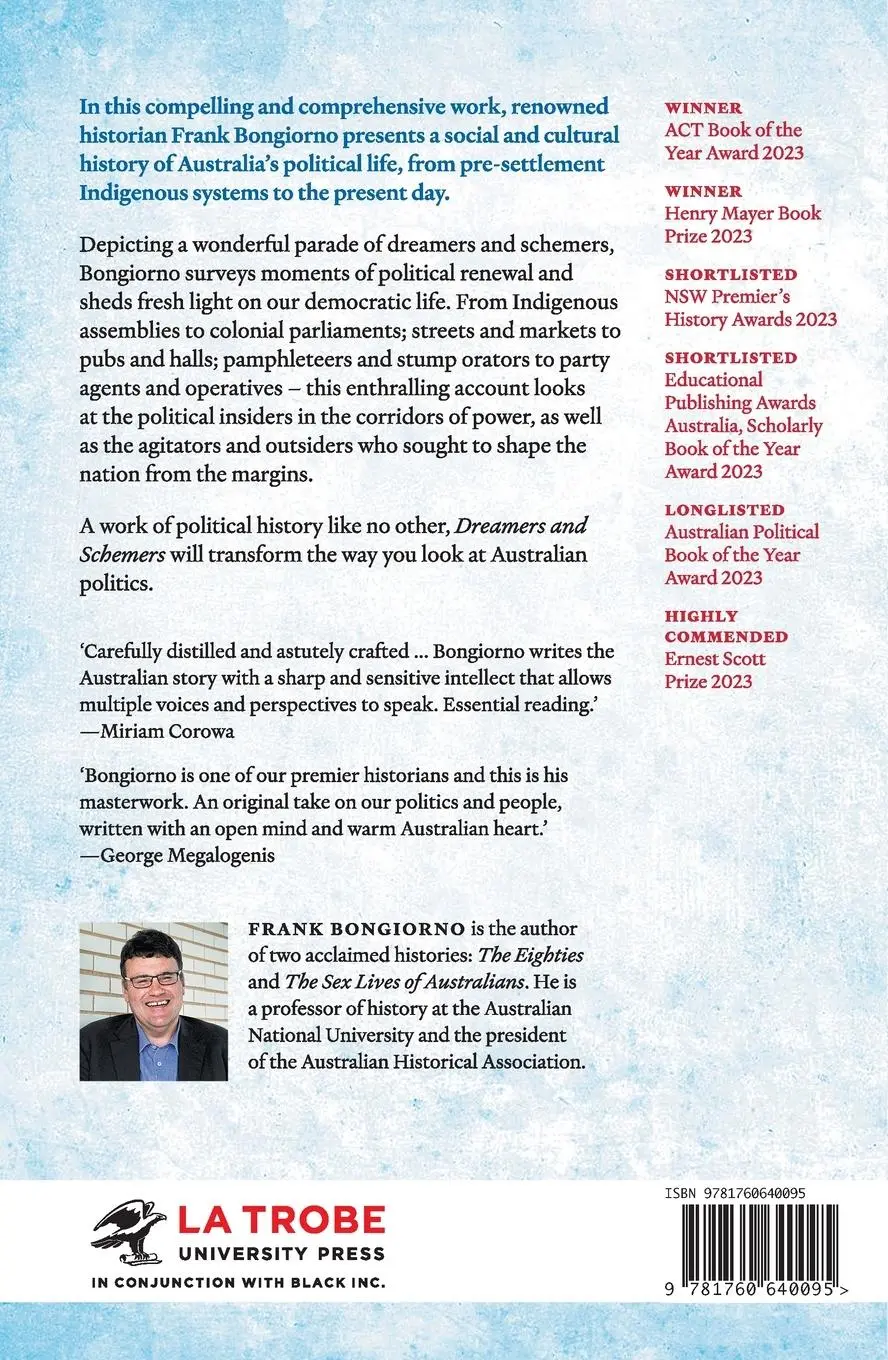 Rückseite: 9781760640095 | Dreamers and Schemers | A Political History of Australia | Bongiorno