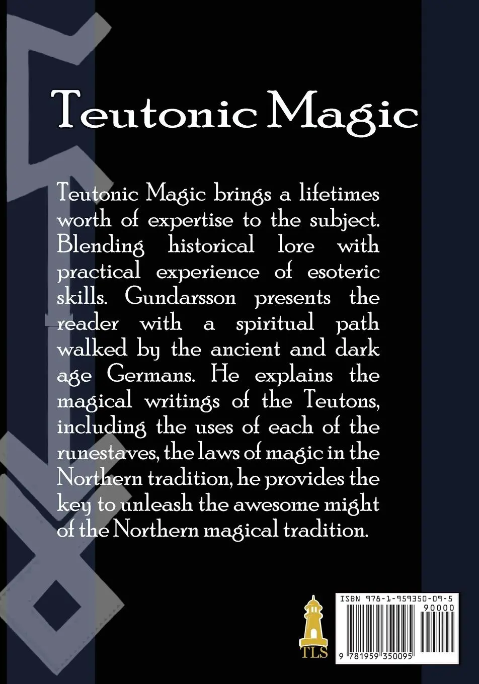 Rückseite: 9781959350095 | The Teutonic Way | Magic | Kveldulf Gundarsson | Taschenbuch | 2023