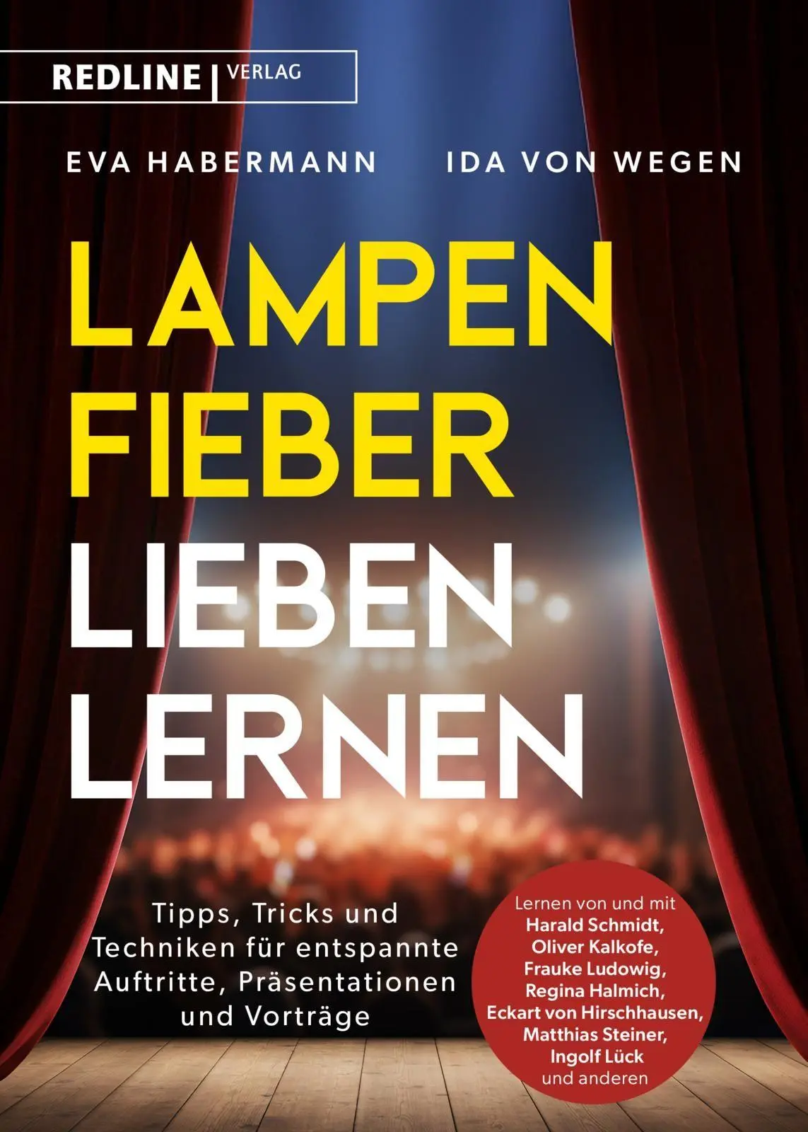 Cover: 9783690460095 | Lampenfieber lieben lernen | Eva Habermann (u. a.) | Taschenbuch