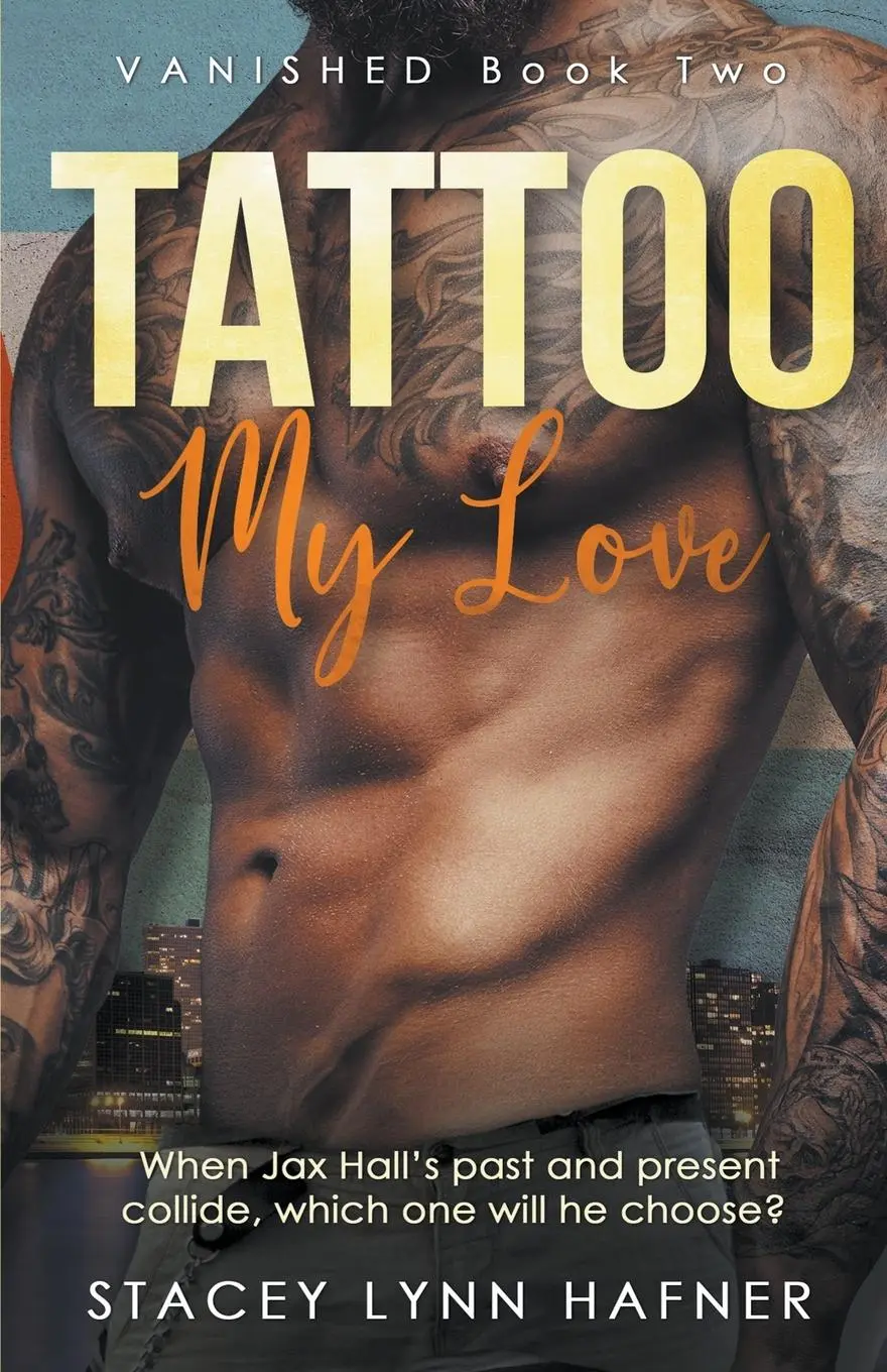 Cover: 9798987430095 | Tattoo My Love | Stacey Lynn Hafner | Taschenbuch | Englisch | 2023