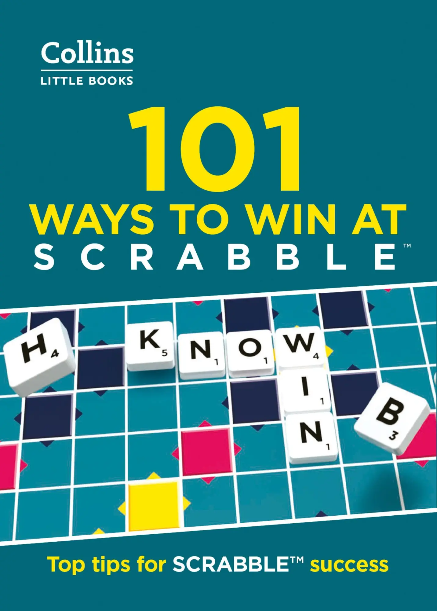 Cover: 9780008320195 | 101 Ways to Win at SCRABBLE(TM) | Top Tips for Scrabble(TM) Success