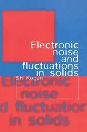 Cover: 9780521070195 | Electronic Noise and Fluctuations in Solids | Sh Kogan (u. a.) | Buch