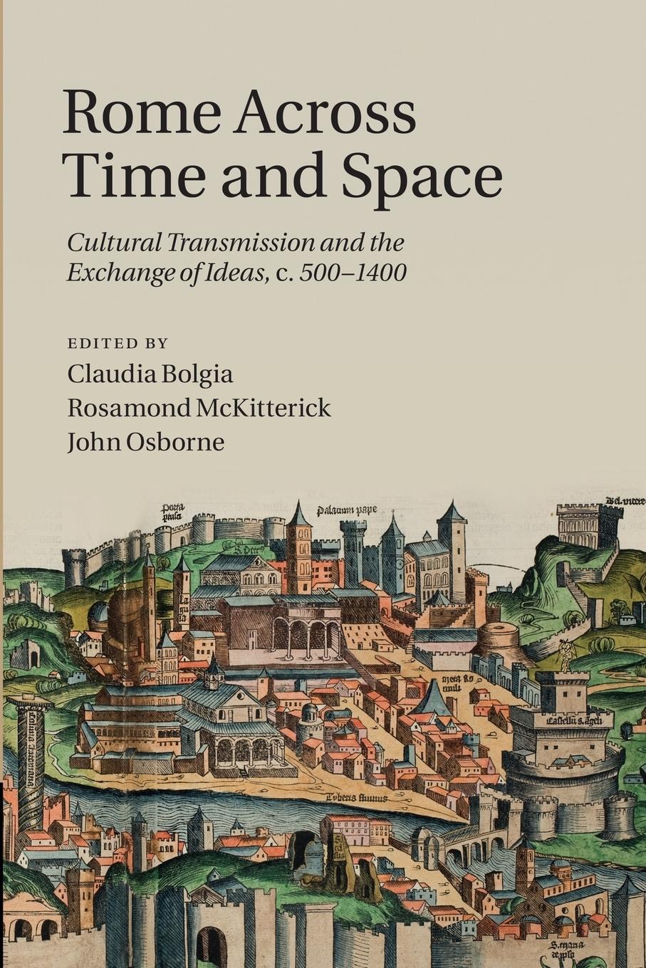 Cover: 9781107460195 | Rome Across Time and Space | Claudia Bolgia (u. a.) | Taschenbuch