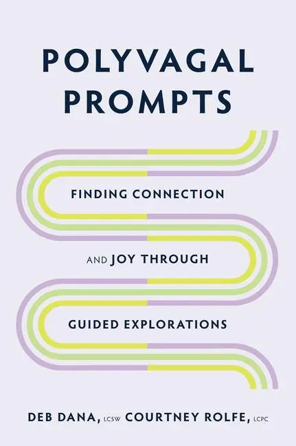 Cover: 9781324030195 | Polyvagal Prompts | Courtney Rolfe (u. a.) | Taschenbuch | Englisch