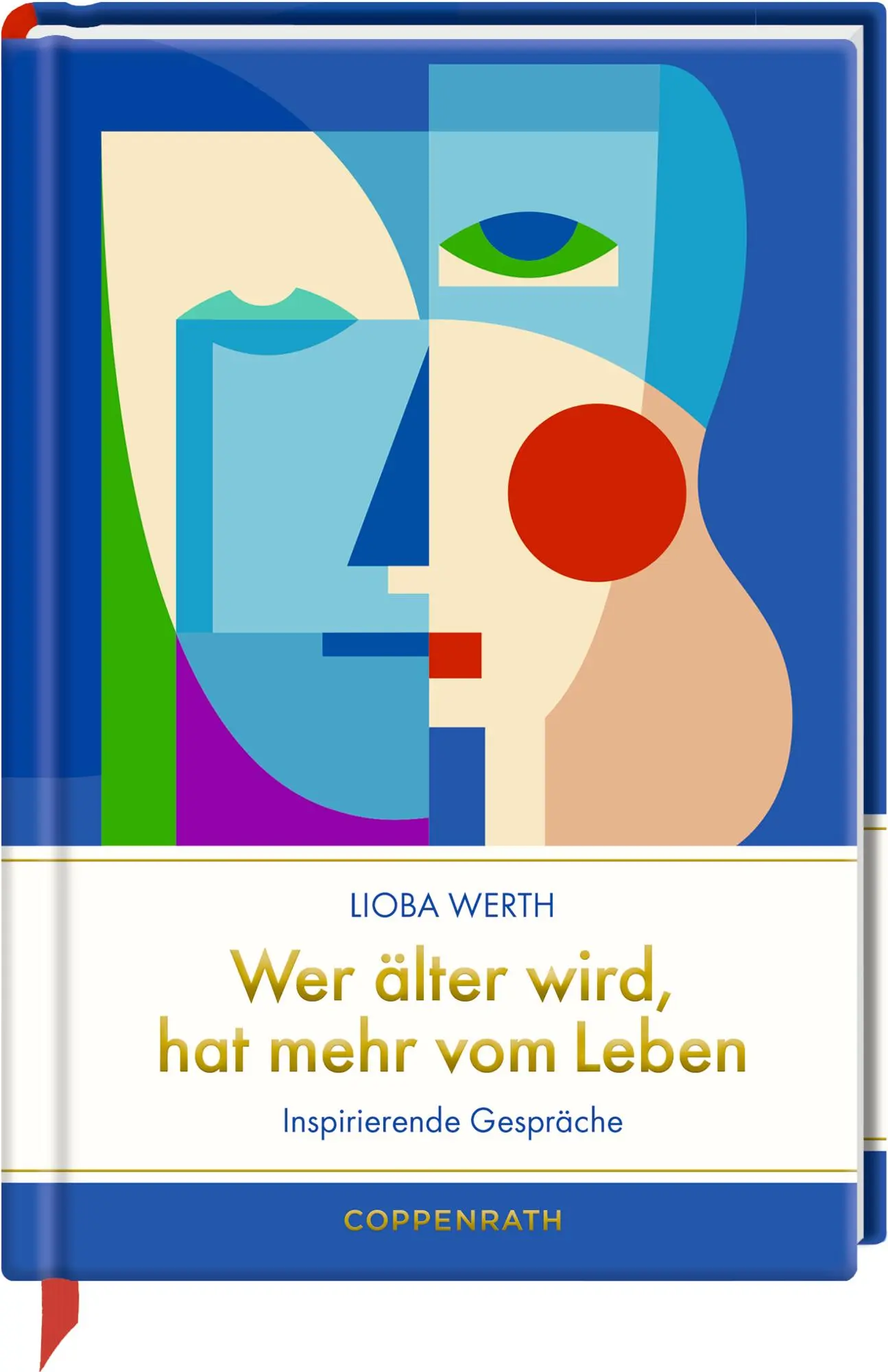 Cover: 9783649650195 | Wer älter wird, hat mehr vom Leben | Inspirierende Gespräche | Werth