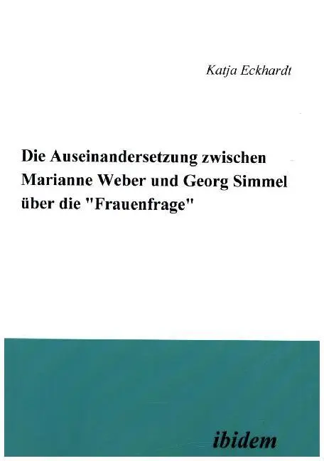 Cover: 9783898210195 | Die Auseinandersetzung zwischen Marianne Weber und Georg Simmel...