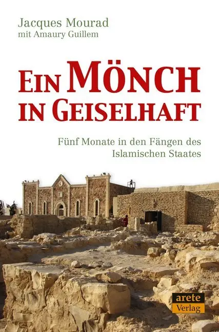 Cover: 9783964230195 | Ein Mönch in Geiselhaft | Jacques Mourad | Taschenbuch | 188 S. | 2019
