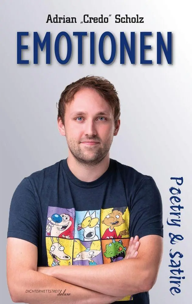 Cover: 9783988090195 | Emotionen | Poetry &amp; Satire | Adrian "Credo" Scholz | Taschenbuch