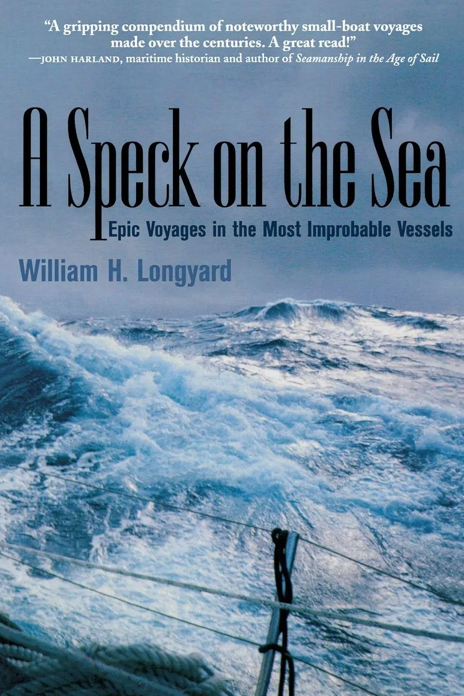 Cover: 9780071440295 | A Speck on the Sea | Epic Voyages in the Most Improbable Vessels