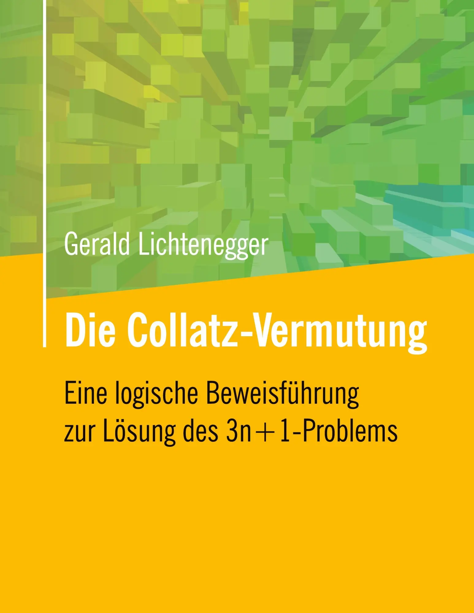 Cover: 9783819230295 | Die Collatz-Vermutung | Gerald Lichtenegger | Taschenbuch | 64 S.