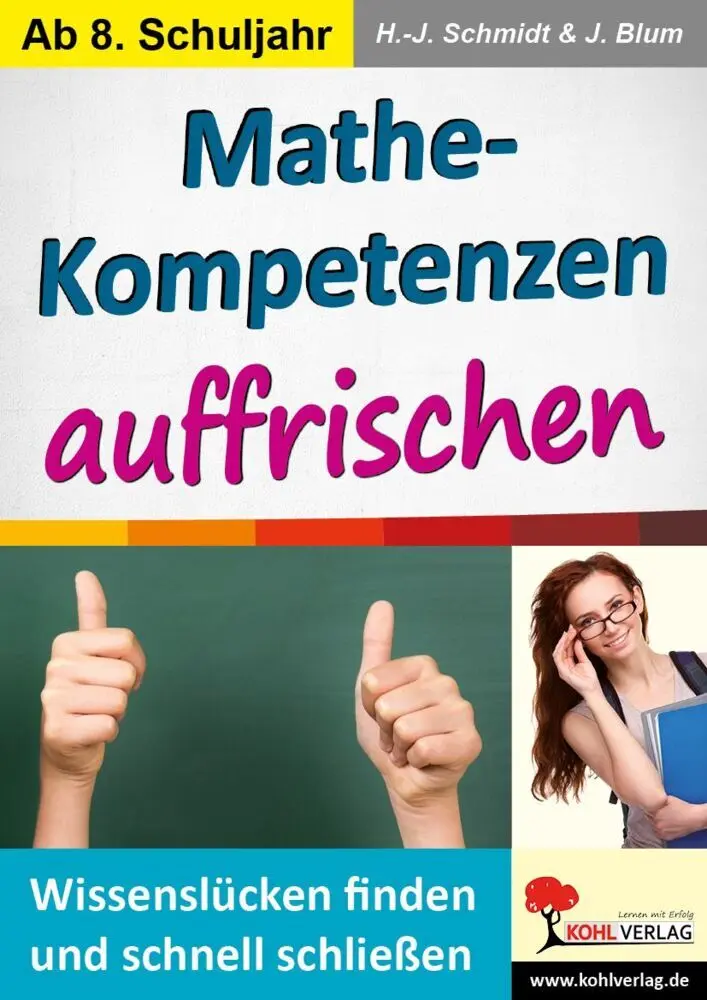 Cover: 9783960400295 | Mathe-Kompetenzen auffrischen | Hans-J. Schmidt (u. a.) | Taschenbuch
