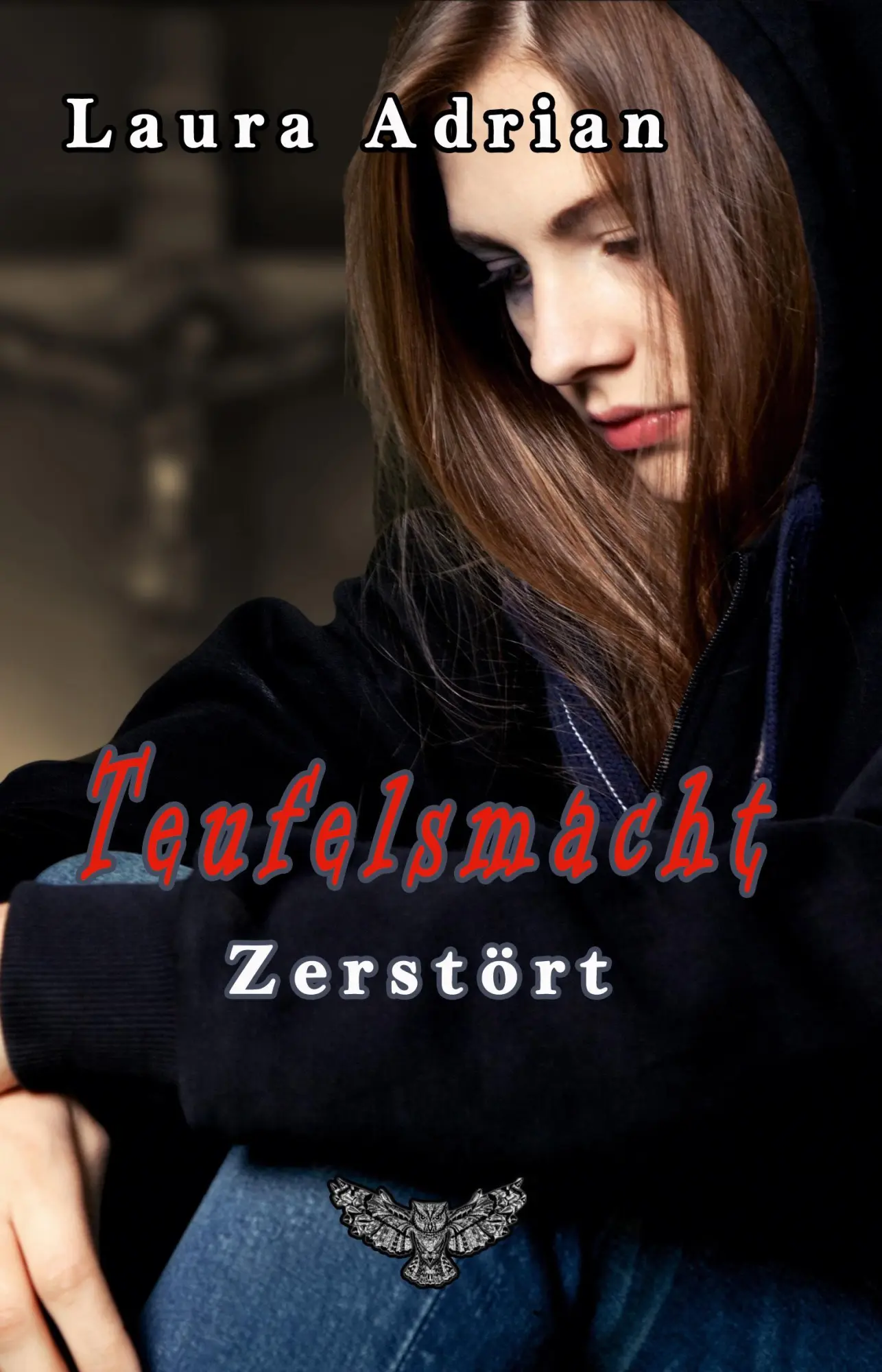 Cover: 9783962480295 | Teufelsmacht | Zerstört | Laura Adrian | Taschenbuch | Deutsch | 2019