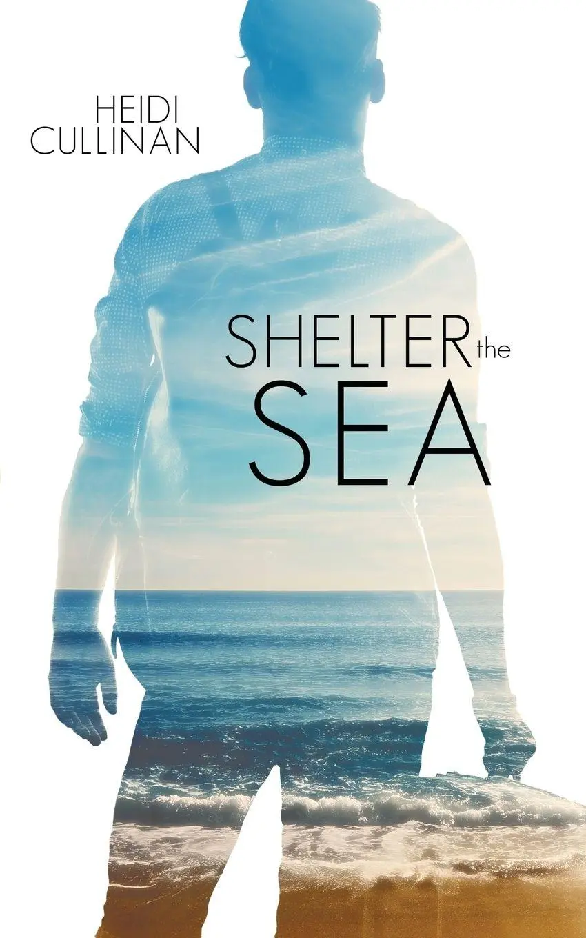 Cover: 9780996120395 | Shelter the Sea | Heidi Cullinan | Taschenbuch | The Roosevelt | 2017