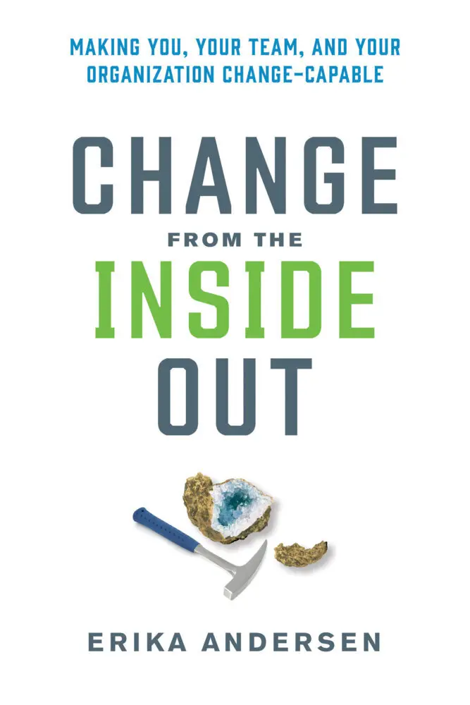 Cover: 9781523000395 | Change from the Inside Out: Making You, Your Team, and Your...