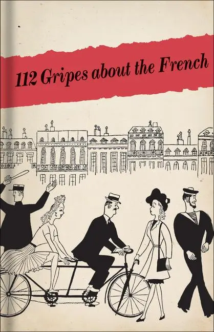 Cover: 9781851240395 | 112 Gripes about the French | Bodleian Library | Buch | Englisch