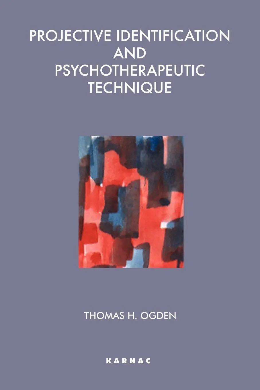Cover: 9781855750395 | Projective Identification and Psychotherapeutic Technique | Ogden