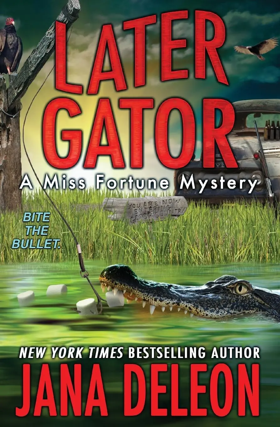 Cover: 9781940270395 | Later Gator | Jana Deleon | Taschenbuch | Kartoniert / Broschiert