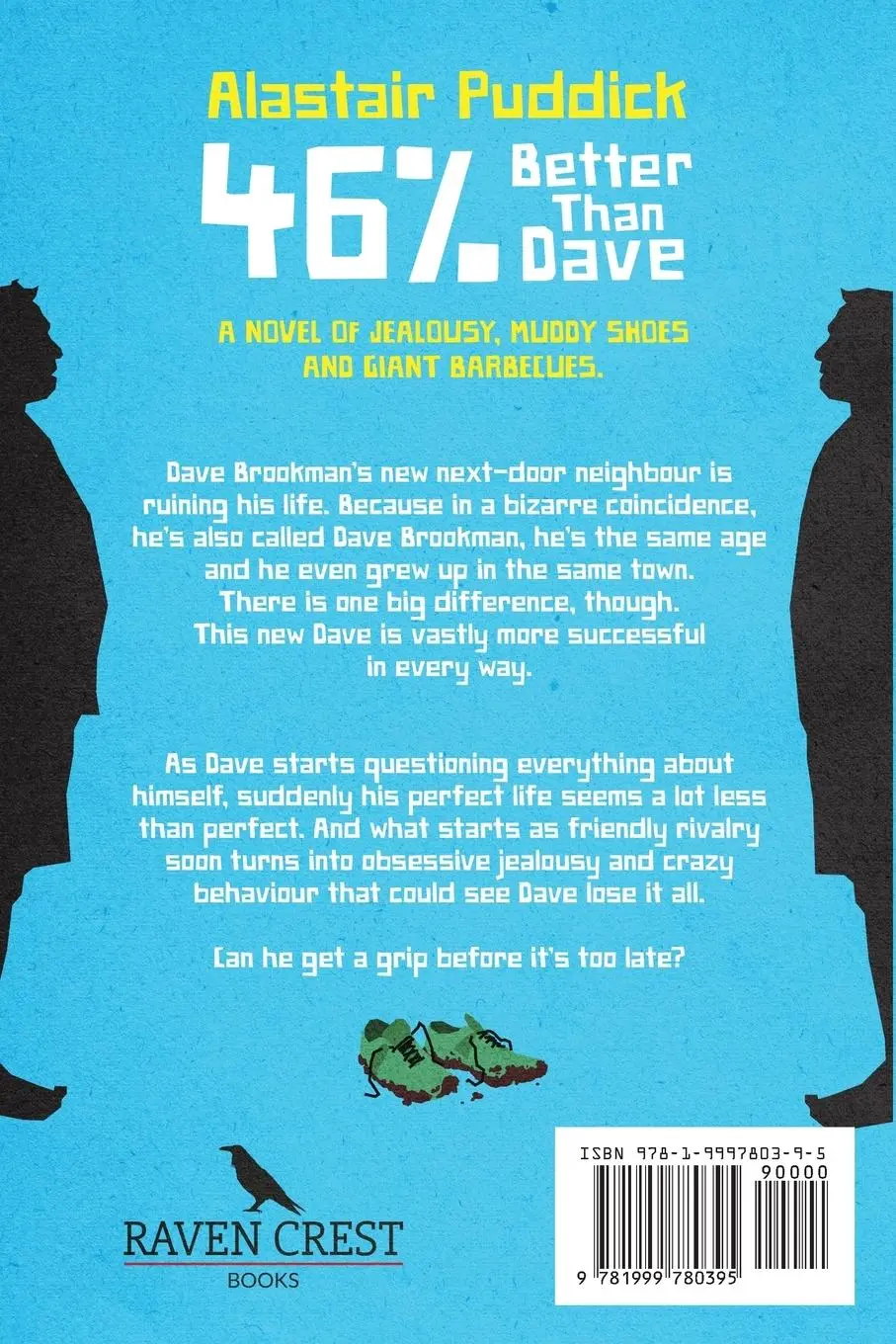 Rückseite: 9781999780395 | 46% Better Than Dave | Alastair Puddick | Taschenbuch | Englisch