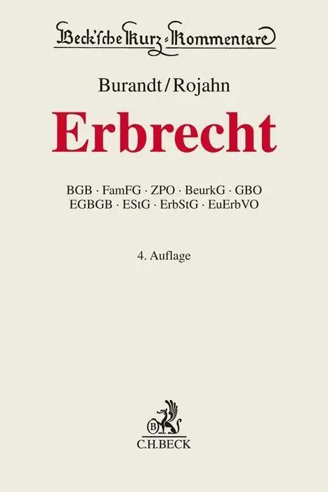 Cover: 9783406770395 | Erbrecht | Wolfgang Burandt (u. a.) | Buch | Beck Kurzkommentare