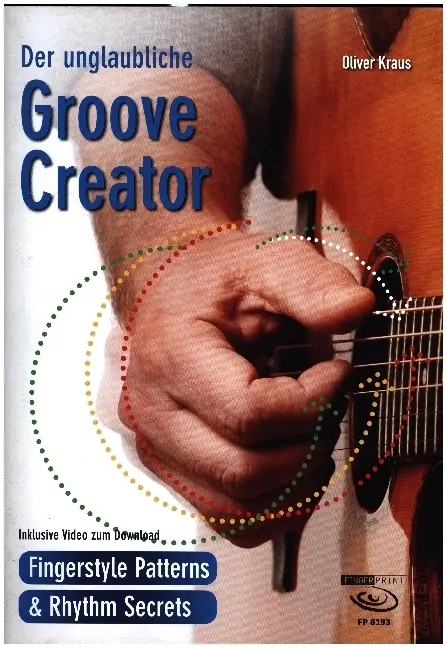 Cover: 9783945190395 | Der unglaubliche Groove Creator | Oliver Kraus | Taschenbuch | 69 S.