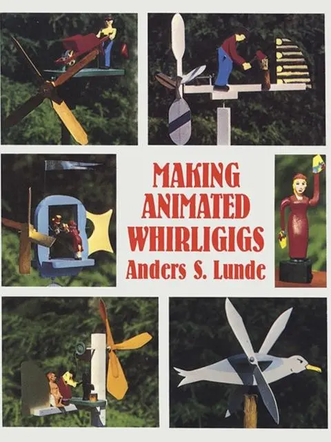 Cover: 9780486400495 | Making Animated Whirligigs | Anders S. Lunde | Taschenbuch | Englisch