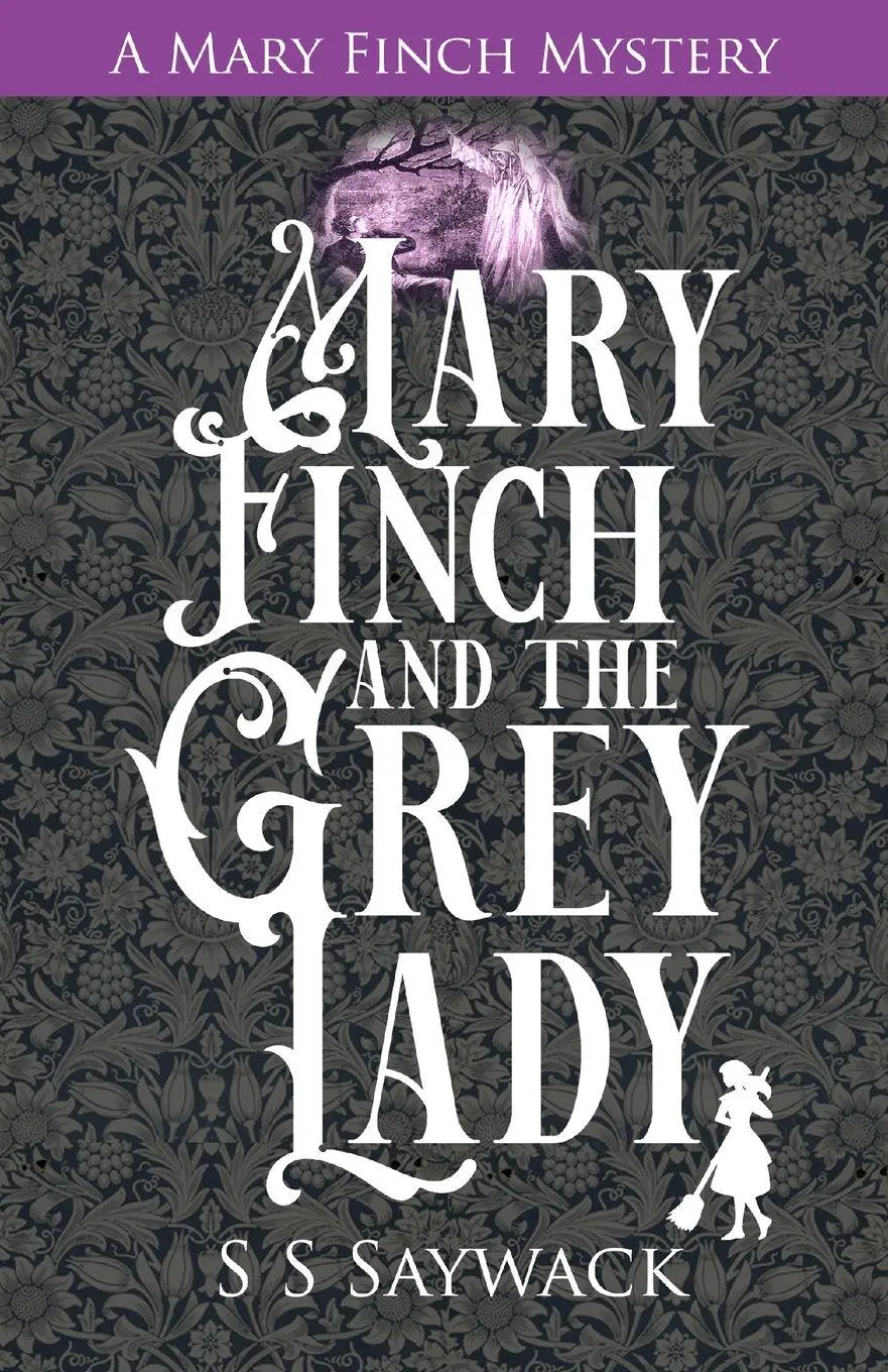 Cover: 9781838390495 | Mary Finch and the Grey Lady | Shiv S Saywack | Taschenbuch | Englisch