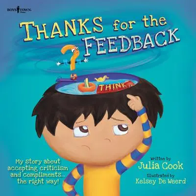 Cover: 9781934490495 | Thanks for the Feedback... (I Think?) | Julia Cook | Taschenbuch
