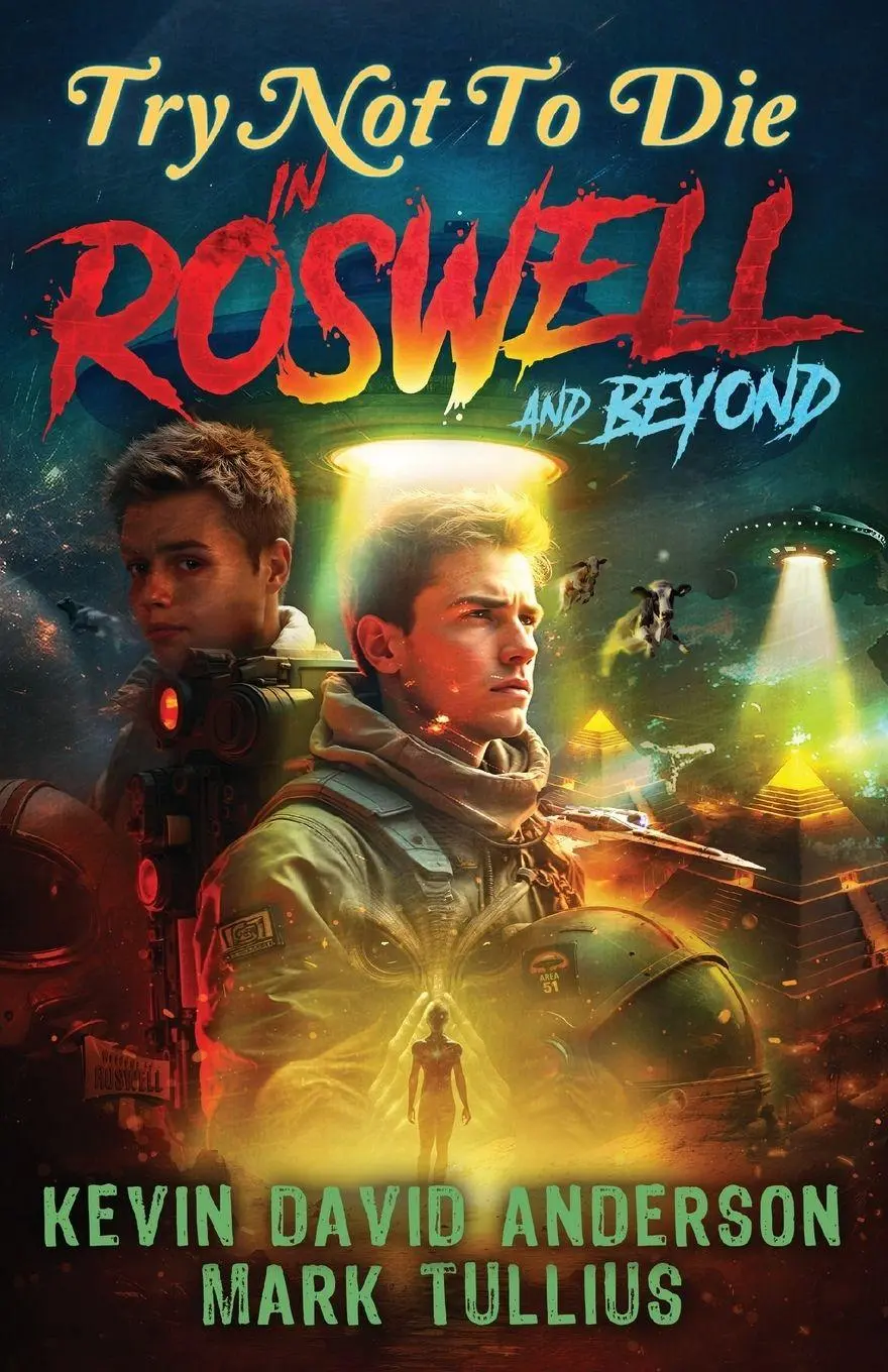 Cover: 9781961740495 | Try Not to Die in Roswell and Beyond | An Interactive Adventure | Buch