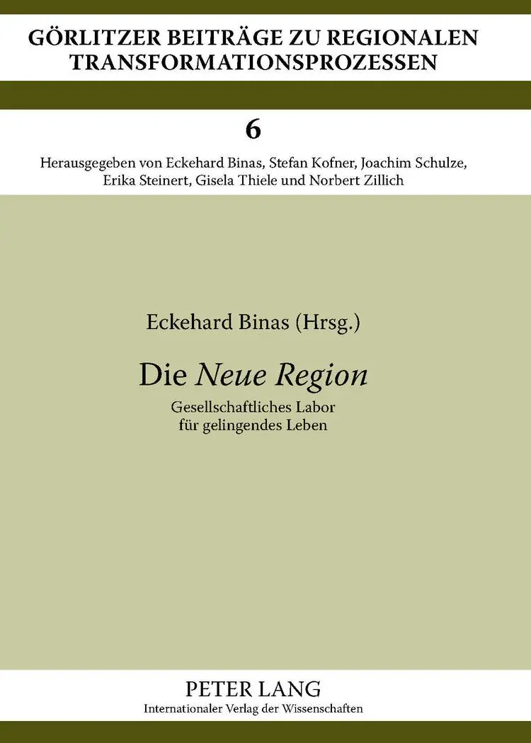 Cover: 9783631630495 | Die Neue Region | Gesellschaftliches Labor für gelingendes Leben