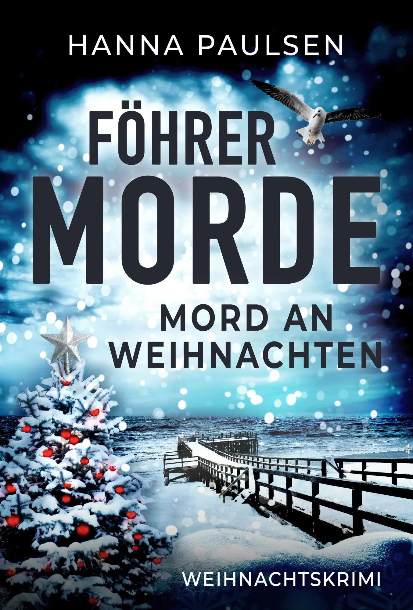 Cover: 9783690280495 | Mord an Weihnachten | Weihnachtskrimi | Hanna Paulsen | Taschenbuch