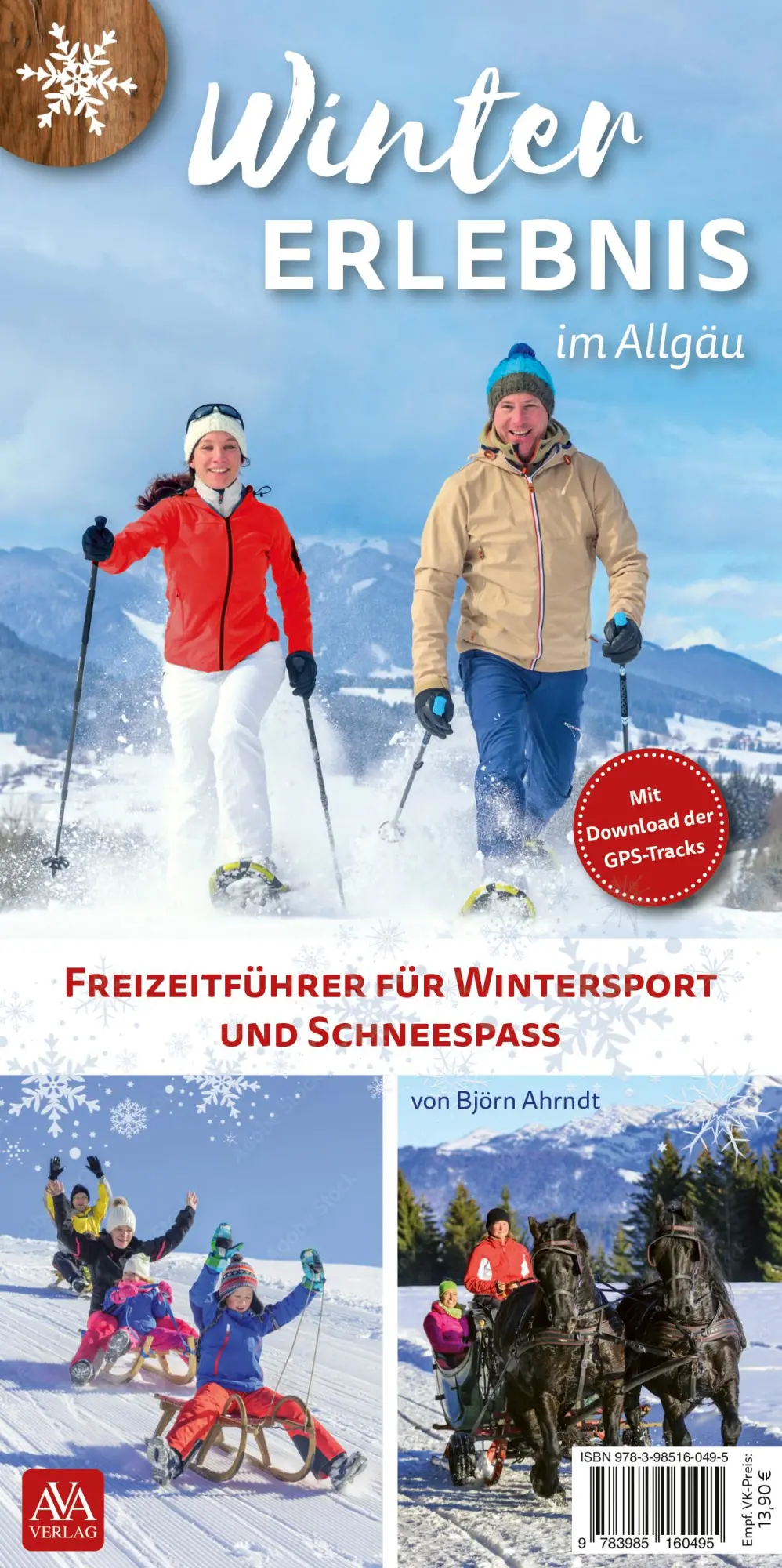 Cover: 9783985160495 | Wintererlebnis | im Allgäu | Björn Ahrndt | Taschenbuch | 146 S.