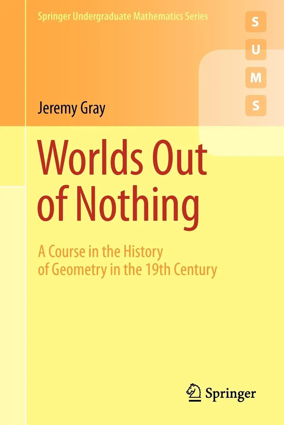 Cover: 9780857290595 | Worlds Out of Nothing | Jeremy Gray | Taschenbuch | xxvi | Englisch Cover: 9780857290595 | Worlds Out of Nothing | Jeremy Gray | Taschenbuch | xxvi | Englisch