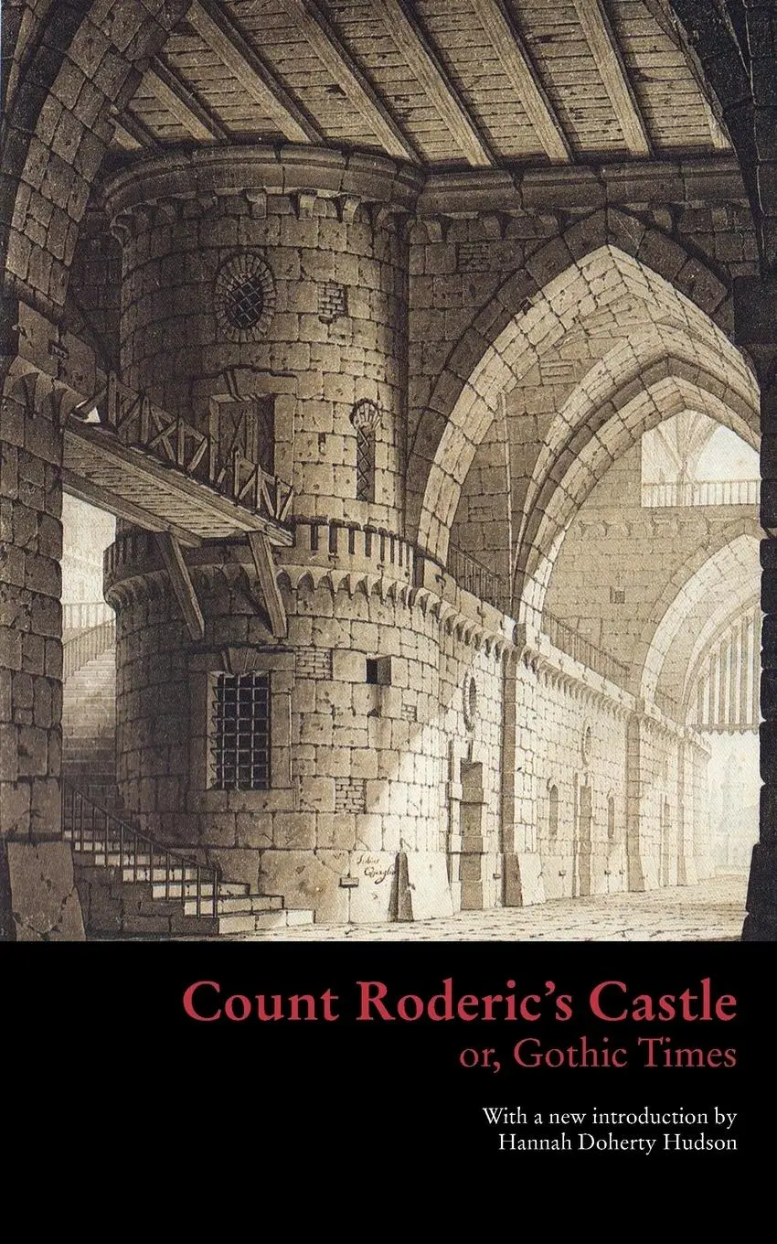 Cover: 9781943910595 | Count Roderic's Castle, or, Gothic Times | Anonymous | Taschenbuch