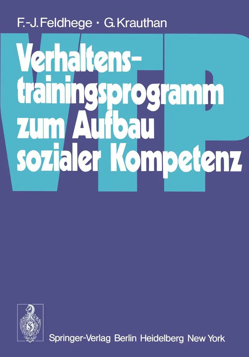Cover: 9783540090595 | Verhaltenstrainingsprogramm zum Aufbau sozialer Kompetenz (VTP) | Buch