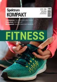 Cover: 9783690410595 | Spektrum Kompakt 3/2026 - Fitness | Spektrum der Wissenschaft | Buch
