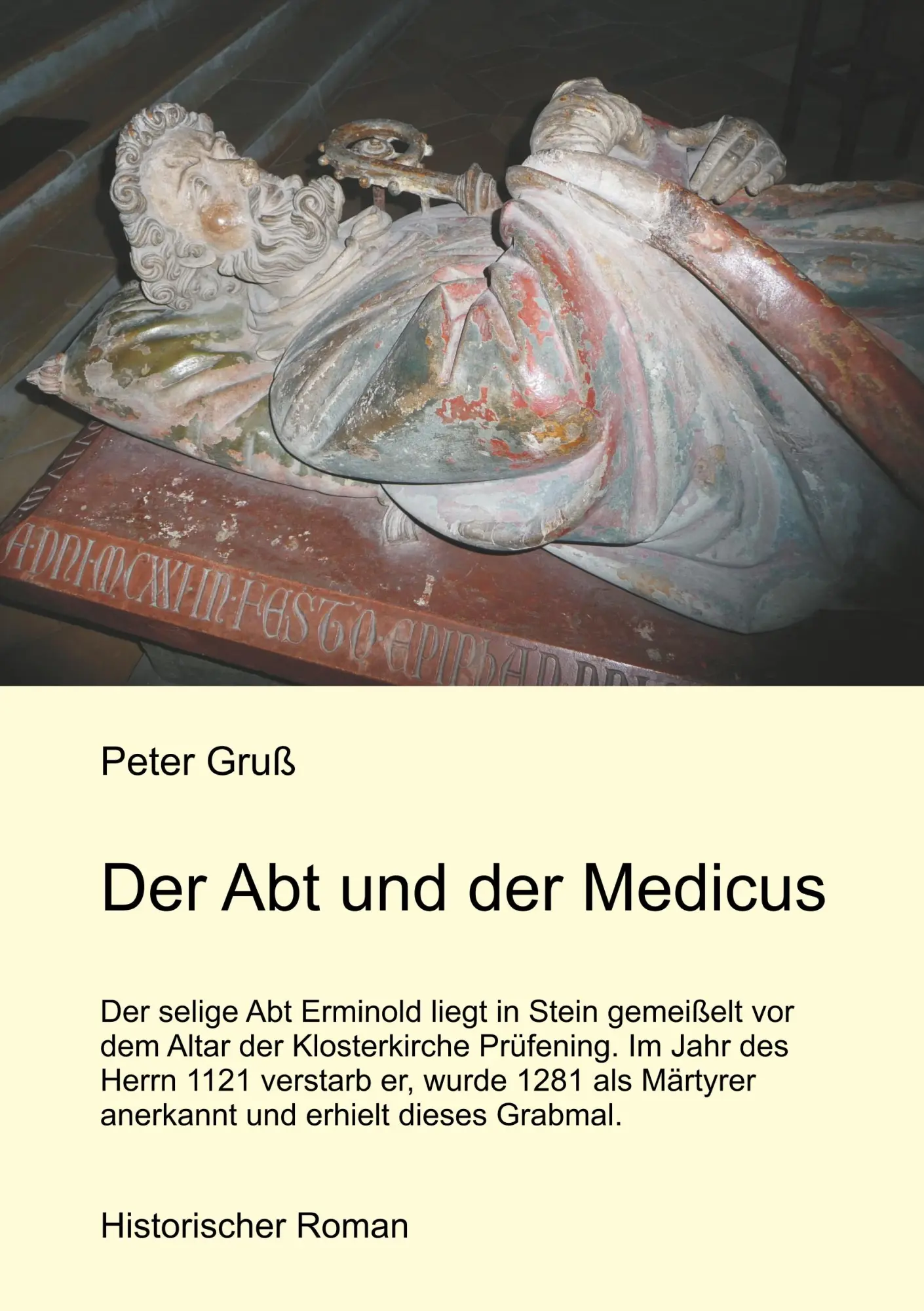 Cover: 9783735740595 | Der Abt und der Medicus | Peter Gruß | Taschenbuch | 456 S. | Deutsch