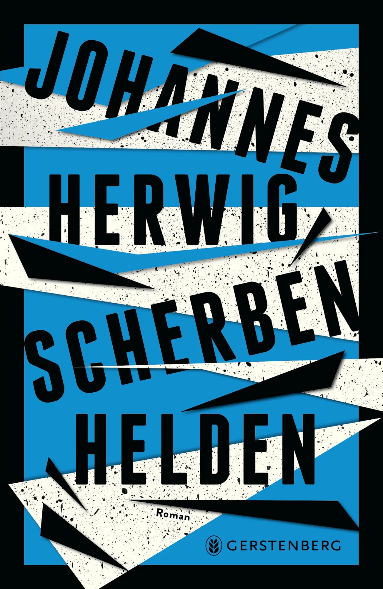 Cover: 9783836960595 | Scherbenhelden | Johannes Herwig | Buch | 272 S. | Deutsch | 2020