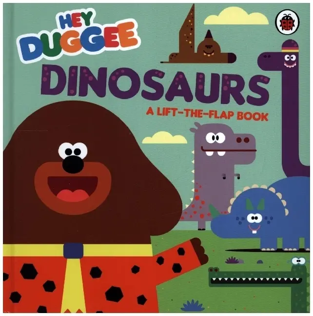 Cover: 9781405950695 | Hey Duggee: Dinosaurs | A Lift-the-Flap Book | Hey Duggee | Buch
