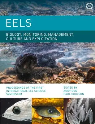 Cover: 9781789180695 | Eels Biology, Monitoring, Management, Culture and Exploitation:...